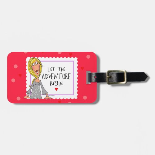 Let the Adventure Begin Luggage Tag