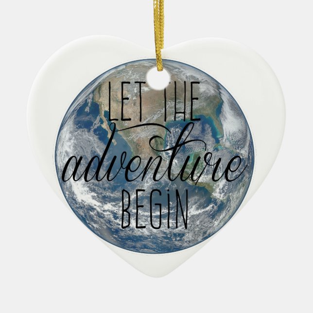 Let the adventure begin Mug, Quote Ceramic Ornament (Front)