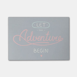 Let The Adventure Begin Post-it Notes