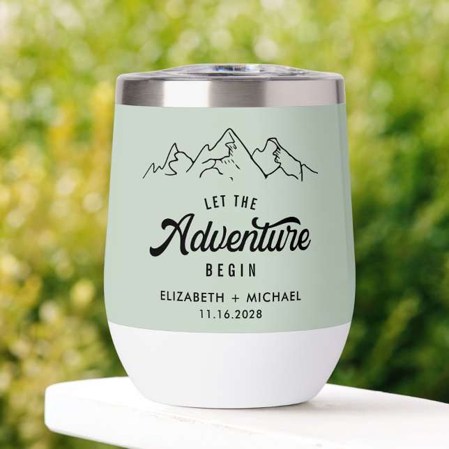 Let The Adventure Begin Sage Green Wedding Thermal Wine Tumbler (Creator Uploaded)