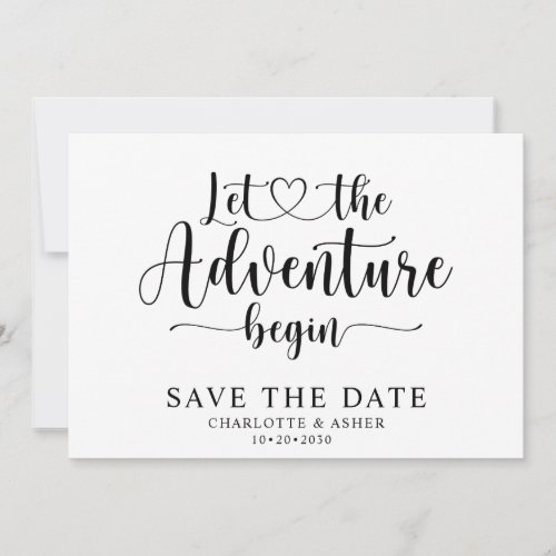 Let The Adventure Begin Save The Date