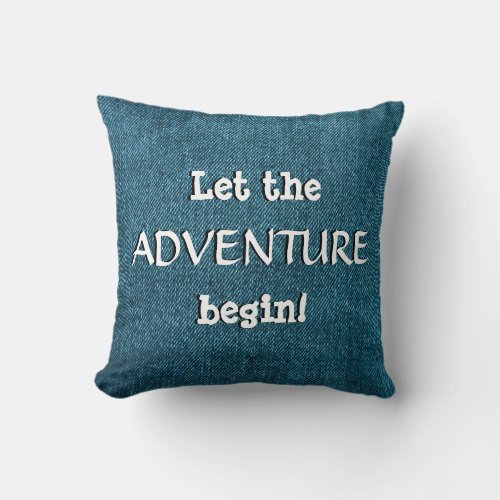  Let The Adventure BeginSleep Begin Double Sided Throw Pillow