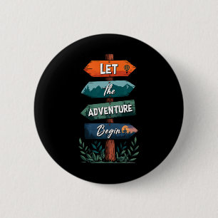 Let The Adventure Begin Summer Vacation Camp Campi Button