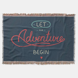 Let The Adventure Begin Throw Blanket