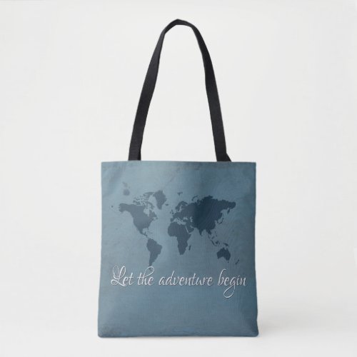 Let the adventure begin tote bag