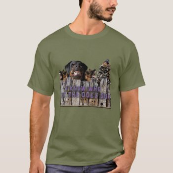 Let The Dogs Out! T-shirt by Fanpower at Zazzle