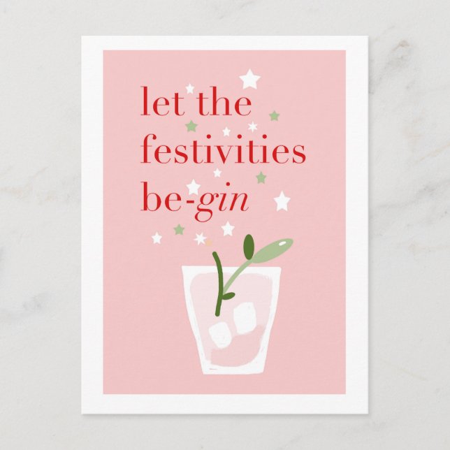 Let the festivities Be-Gin! Holiday Postcard (Front)