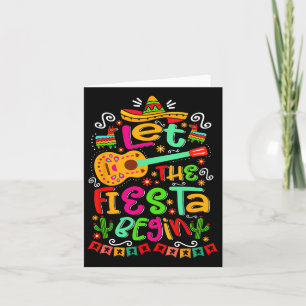 Let The Fiesta Begin Party Mexico Mexican Cinco De Card