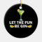 Let The Fun Be Gin Drink Party Cocktail