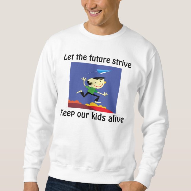 Let the furure strive t-shirts (Front)