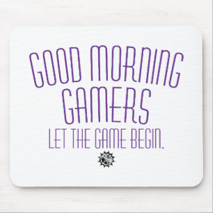 Let The Game Begin Gamer Quote Mouse Pad