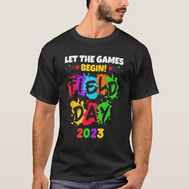 let the games begin field day 2023 kids boys girls T-Shirt (Front)