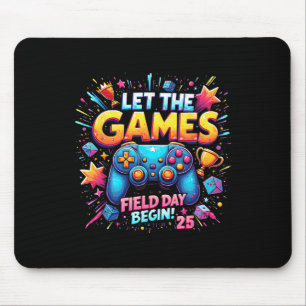 Let The Games Begin Field Day 25 Gamer Design  Mouse Pad