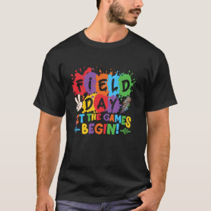 Let The Games Begin Field Day School Teachers Boys T-Shirt