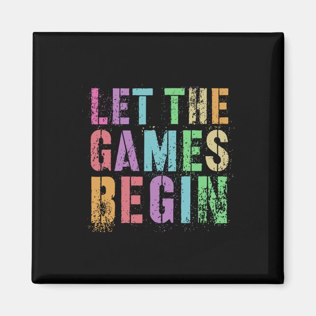 Let The Games Begin School's Out Field Day Legend  Magnet (Front)