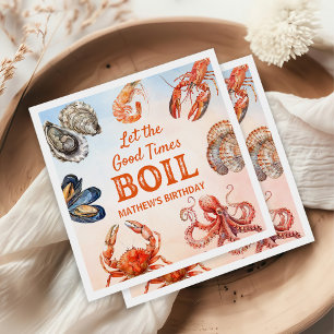 Let The Good Times Boil Seafood Birthday Party Napkins