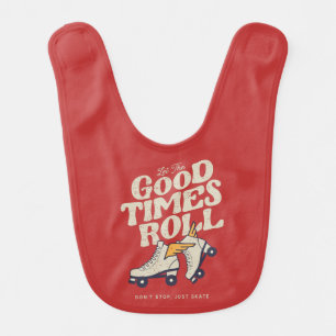 LET THE GOOD TIMES ROLL 80s RETRO ROLLER SKATE Baby Bib