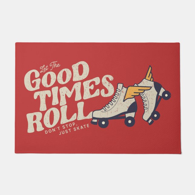 LET THE GOOD TIMES ROLL 80s RETRO ROLLER SKATE Doormat (Front)