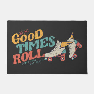 LET THE GOOD TIMES ROLL 80s RETRO ROLLER SKATE Doormat