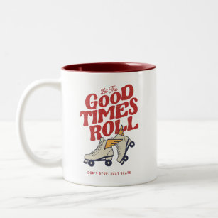 LET THE GOOD TIMES ROLL 80s RETRO ROLLER SKATE Two-Tone Coffee Mug