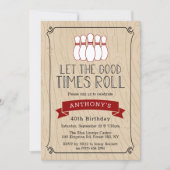 Let The Good Times Roll | Bowling Birthday Invitation (Front)