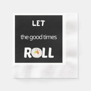 Let the good times roll in black napkins
