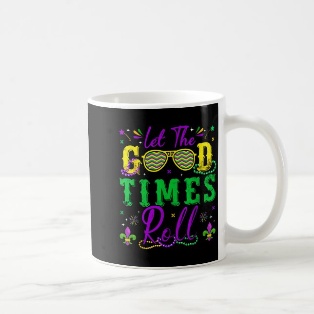 Let The Good Times Roll Mardi Gras New Orleans Men Coffee Mug (Right)