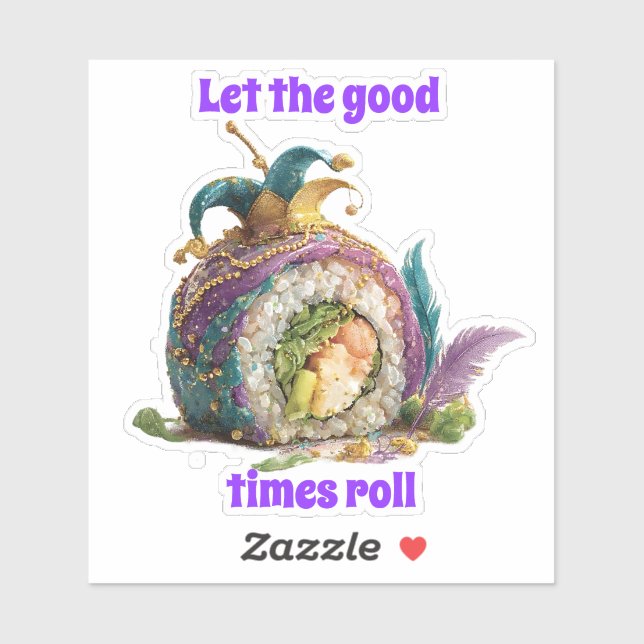 Let The Good Times Roll Mardi Gras Sticker (Sheet)