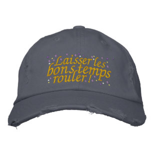 Let the Good Times Roll New Orleans Embroidered Baseball Cap