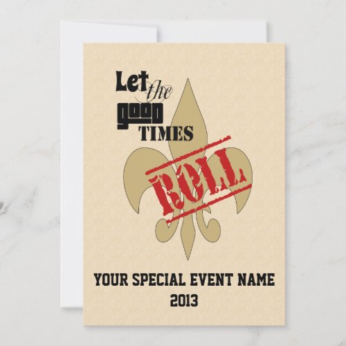 Let the Good Times Roll Special Event Party Invitation