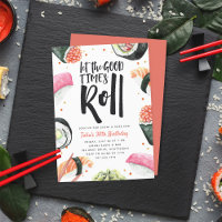 Let The Good Times Roll | Sushi Birthday Party