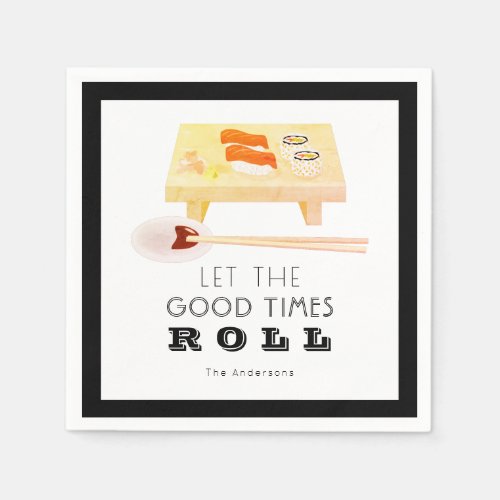 Let the Good Times Roll Sushi Black Paper Napkins