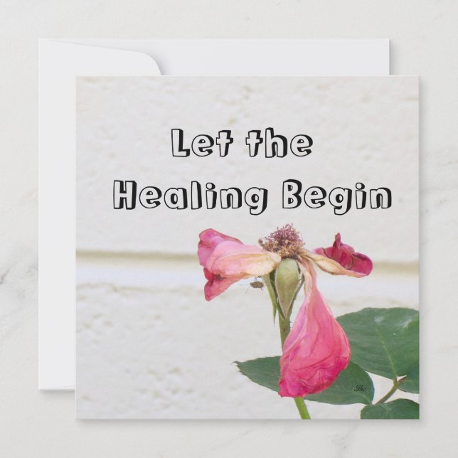 Let the Healing Begin Card! (Front)