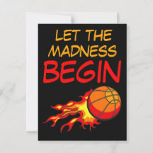 Let the Madness Begin, Basketball Ball in Flames