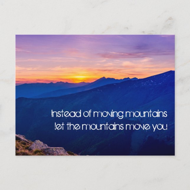 Let the mountains move you postcard (Front)