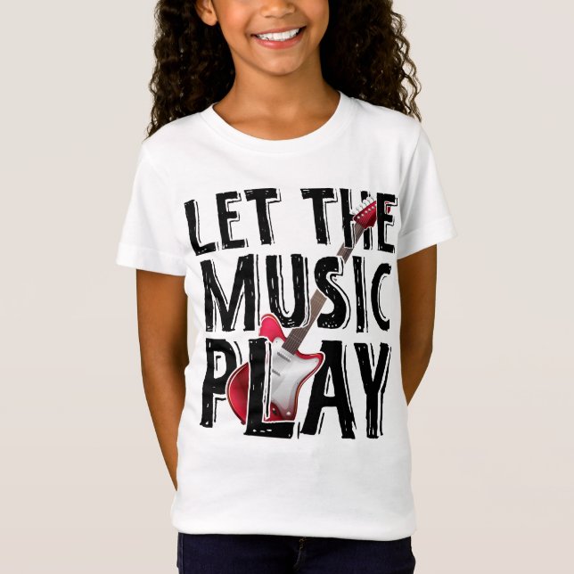Let The Music Play Electric Guitar T-Shirt (Front)