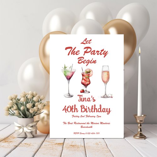 Let The Party Begin Adult 40th Birthday Invitation