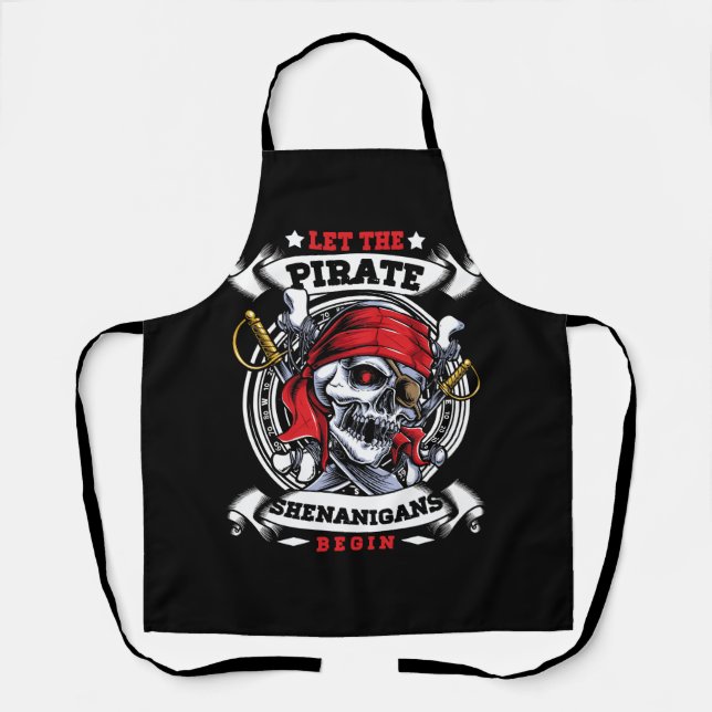 Let The Pirate Shenanigans Begin Crossbones Freebo Apron (Front)