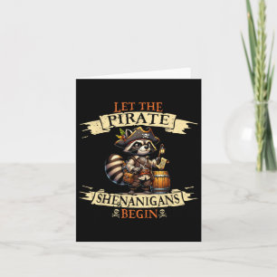 Let The Pirate Shenanigans Begin Halloween Pirate Card