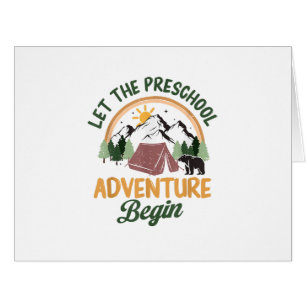 Let The Preschool Adventure Begin Camping Back To Cards
