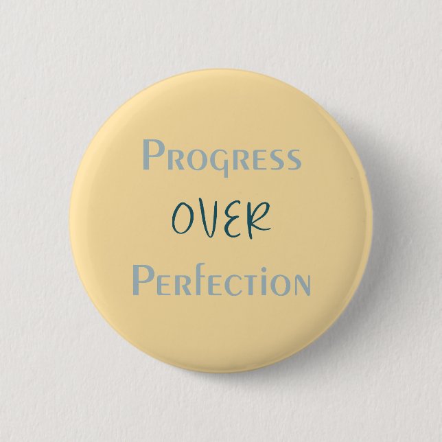 Let the Process Lead the Way Artistic Message Button (Front)