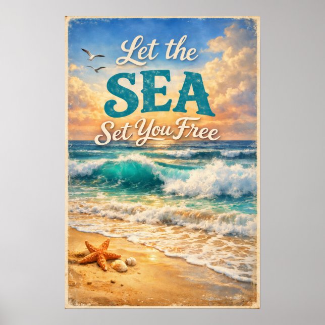 Let the Sea Set You Free – Relaxing Ocean Waves  Poster (Front)
