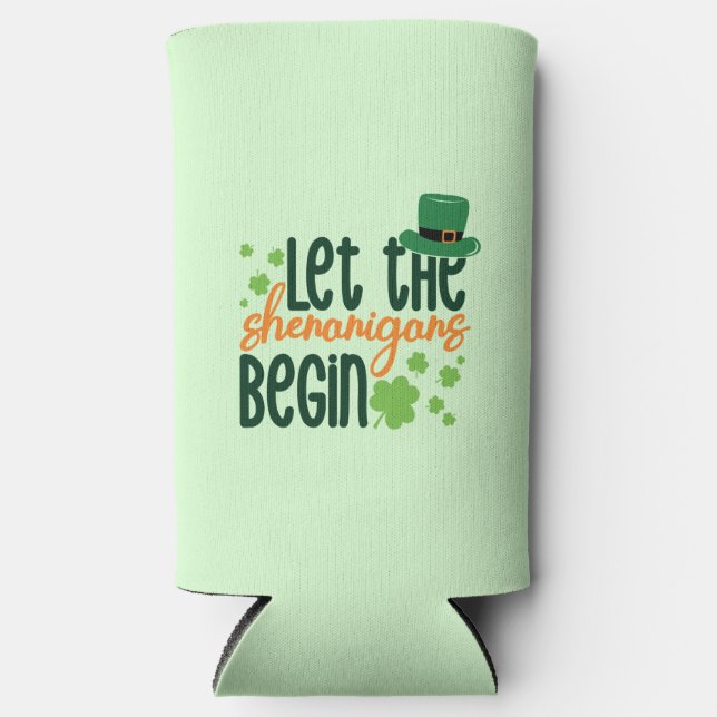 Let The Senanigans Begin-60677 Seltzer Can Cooler (Front)