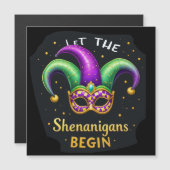 Let the Shenanigans Begin (Front/Back)