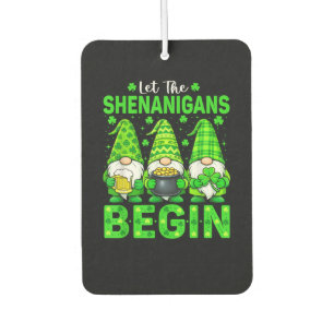 Let The Shenanigans Begin Air Freshener