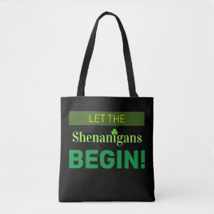 Let The Shenanigans Begin All Over Print Tote Bag
