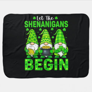 Let The Shenanigans Begin Baby Blanket