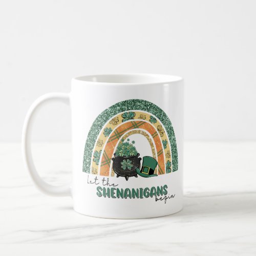 Let The Shenanigans Begin Coffee Mug