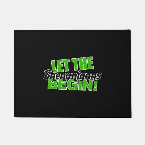 Let the Shenanigans Begin Doormat