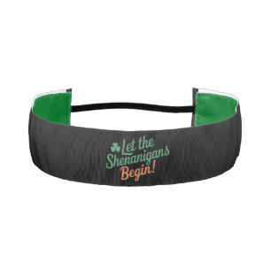 Let The Shenanigans Begin Funny Irish St Patricks  Athletic Headband